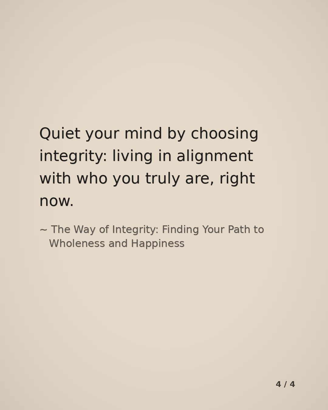 Slide 4 for The Way of Integrity: Finding Your Path to Wholeness and Happiness