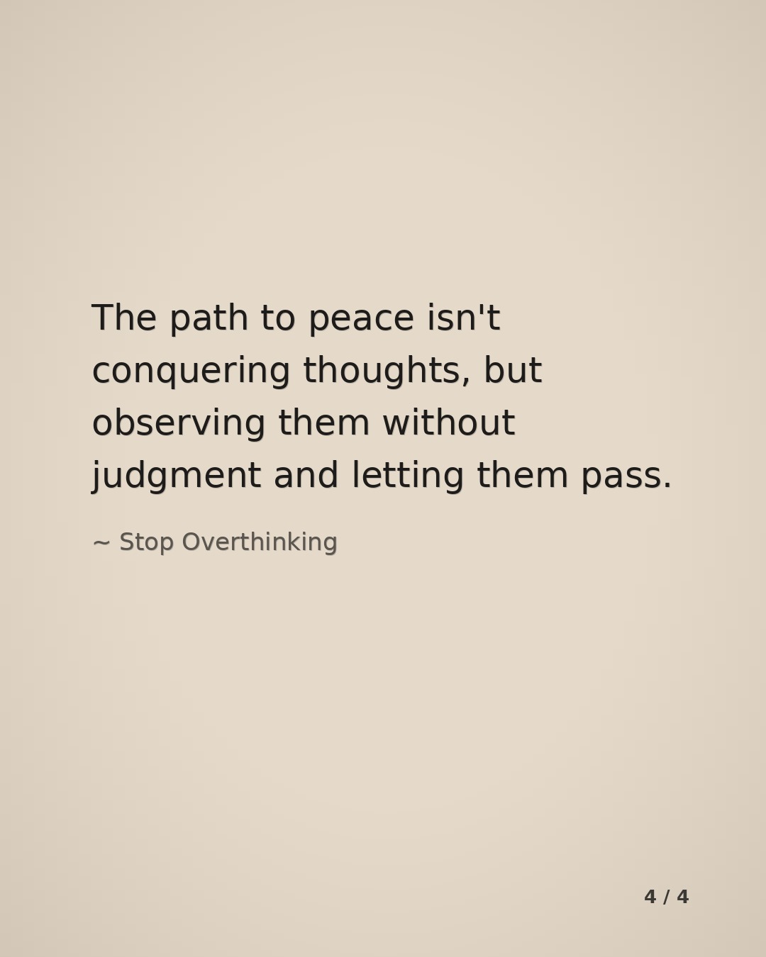 Slide 4 for Stop Overthinking