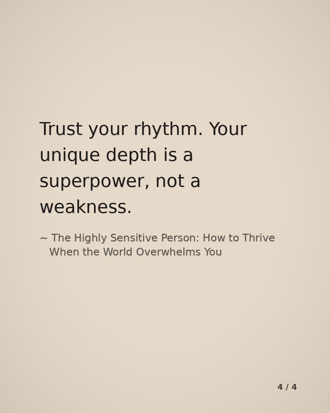 Slide 4 for The Highly Sensitive Person: How to Thrive When the World Overwhelms You