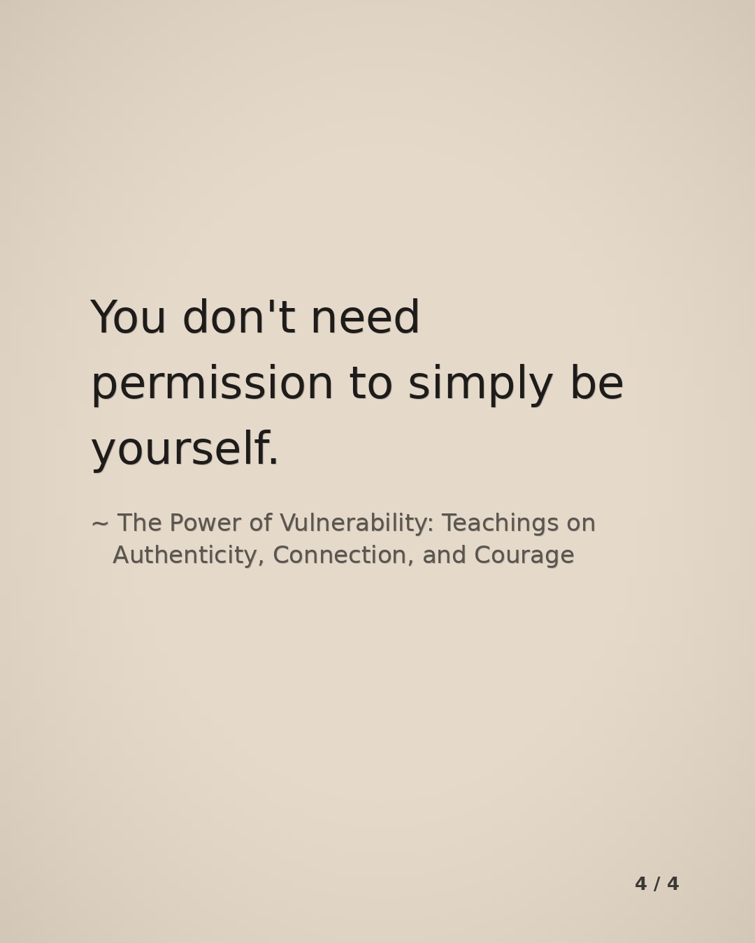 Slide 4 for The Power of Vulnerability: Teachings on Authenticity, Connection, and Courage