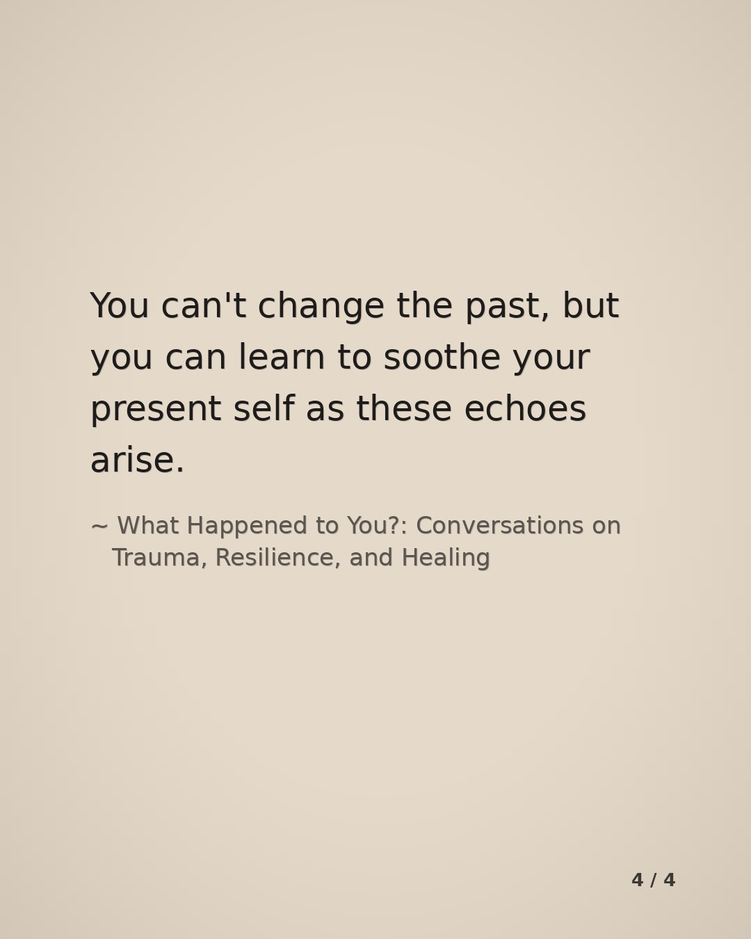 Slide 4 for What Happened to You?: Conversations on Trauma, Resilience, and Healing